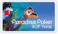 Paradise Poker'den Sadece Türk Oyuncularına özel SOP Yarışı!